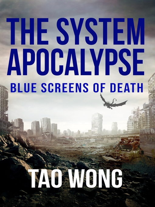 Title details for Blue Screens of Death by Tao Wong - Available